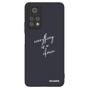 Picasee ULTIMATE CASE für Xiaomi Redmi Note 11 Pro - Everything is a choice