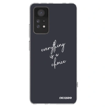 Picasee Xiaomi Redmi Note 11 Pro Hülle - Transparentes Silikon - Everything is a choice