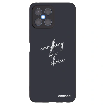 Picasee Honor X8 4G Hülle - Schwarzes Silikon - Everything is a choice