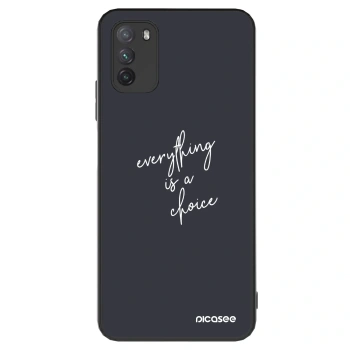 Hülle für Xiaomi Poco M3 - Everything is a choice