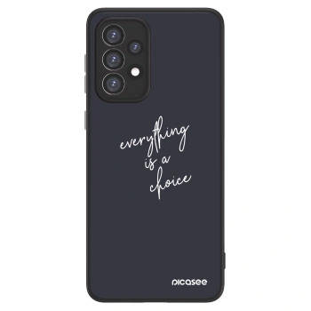Picasee ULTIMATE CASE für Samsung Galaxy A33 5G A336 - Everything is a choice