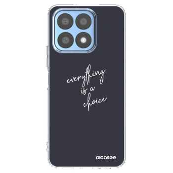 Picasee Honor X8a Hülle - Transparentes Silikon - Everything is a choice