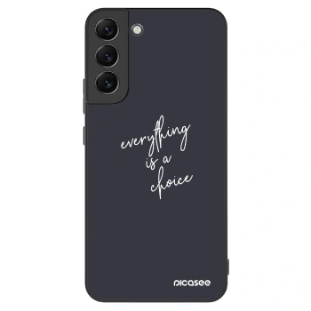 Picasee ULTIMATE CASE PowerShare für Samsung Galaxy S22+ 5G - Everything is a choice