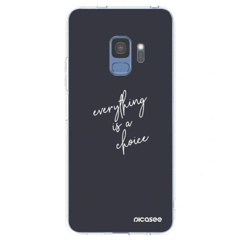 Hülle für Samsung Galaxy S9 G960F - Everything is a choice