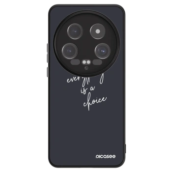 Hülle für Xiaomi 14 Ultra - Everything is a choice