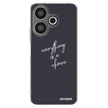 Picasee Xiaomi Redmi 13 4G Hülle - Transparentes Silikon - Everything is a choice