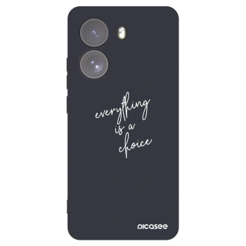 Picasee Xiaomi Poco X7 Hülle - Schwarzes Silikon - Everything is a choice