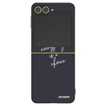 Hülle für Samsung Galaxy Z Flip5 5G - Everything is a choice