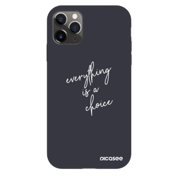Hülle für Apple iPhone 11 Pro - Everything is a choice