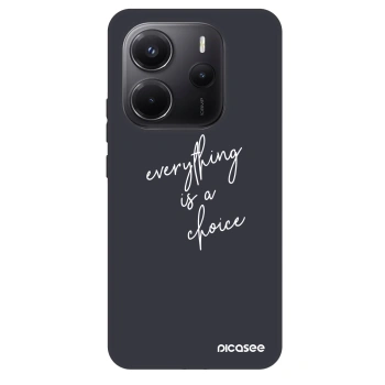 Hülle für Xiaomi Redmi Note 14 5G - Everything is a choice