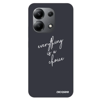 Picasee Fashion Case für Xiaomi Redmi Note 13 4G - Everything is a choice