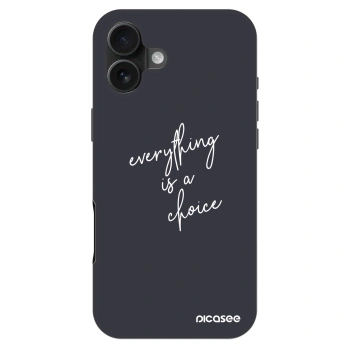 Hülle für Apple iPhone 16 Plus - Everything is a choice