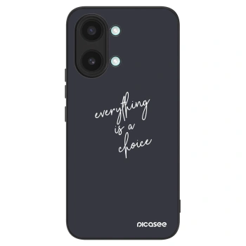 Hülle für Xiaomi Poco X8 Pro Max - Everything is a choice
