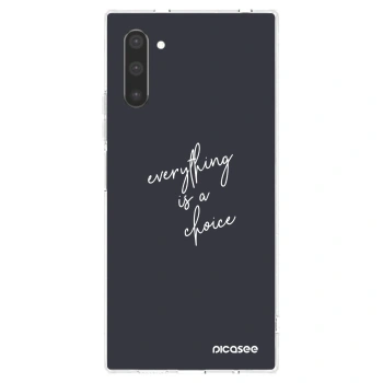 Picasee Samsung Galaxy Note 10 N970F Hülle - Transparentes Silikon - Everything is a choice