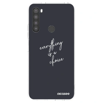 Picasee Xiaomi Redmi Note 8 Hülle - Transparentes Silikon - Everything is a choice