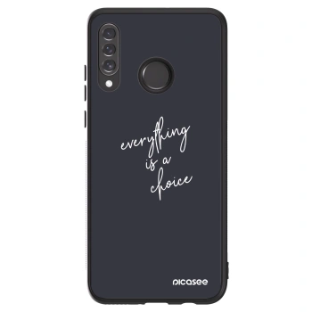 Picasee ULTIMATE CASE für Huawei P30 Lite - Everything is a choice