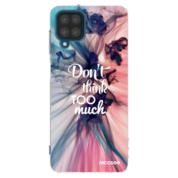 Picasee Samsung Galaxy A12 A125F Hülle - Transparentes Silikon - Don't think TOO much