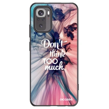 Picasee Xiaomi Redmi Note 10 Hülle - Schwarzes Silikon - Don't think TOO much