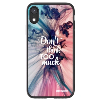 Picasee ULTIMATE CASE für Apple iPhone XR - Don't think TOO much