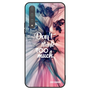 Hülle für Huawei Nova 5T - Don't think TOO much