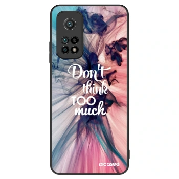 Hülle für Xiaomi Mi 10T Pro - Don't think TOO much