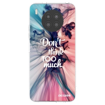 Picasee Huawei Nova 8i Hülle - Transparentes Silikon - Don't think TOO much