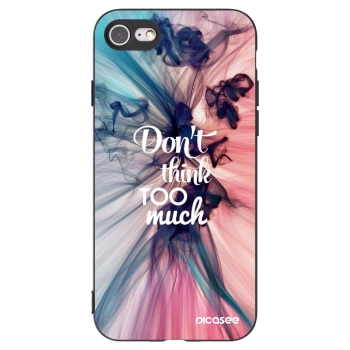 Picasee Apple iPhone SE 2022 Hülle - Schwarzes Silikon - Don't think TOO much