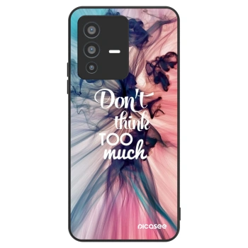 Hülle für Vivo V23 5G - Don't think TOO much
