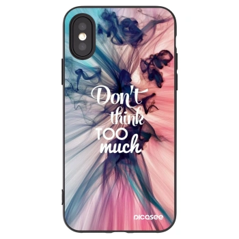 Picasee Apple iPhone X/XS Hülle - Schwarzes Silikon - Don't think TOO much
