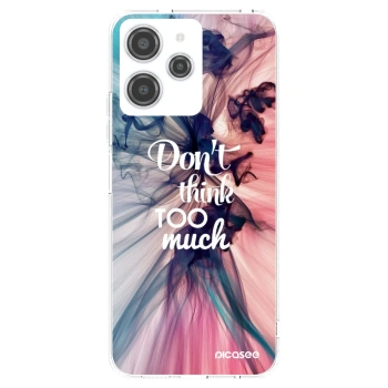 Picasee Xiaomi Redmi 12 4G Hülle - Transparentes Silikon - Don't think TOO much