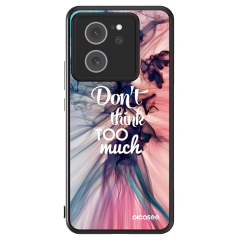 Picasee ULTIMATE CASE für Xiaomi 13T Pro - Don't think TOO much