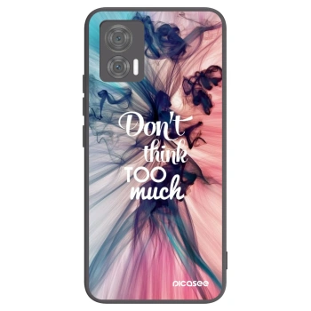 Hülle für Motorola Edge 30 Neo - Don't think TOO much