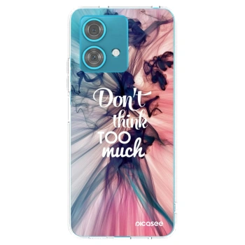 Picasee Motorola Edge 40 Neo Hülle - Transparentes Silikon - Don't think TOO much