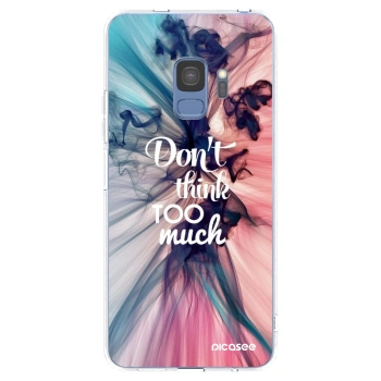 Hülle für Samsung Galaxy S9 G960F - Don't think TOO much