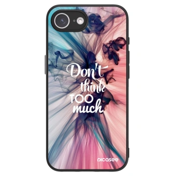 Picasee ULTIMATE CASE für Apple iPhone 16e - Don't think TOO much