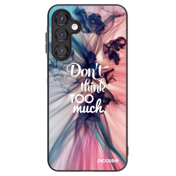 Picasee Samsung Galaxy A16 5G Hülle - Schwarzes Silikon - Don't think TOO much