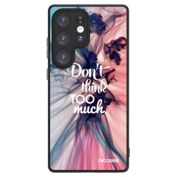 Picasee ULTIMATE CASE PowerShare für Samsung Galaxy S25 Ultra 5G - Don't think TOO much