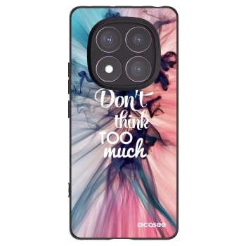 Picasee Xiaomi Redmi Note 14 Pro 4G Hülle - Schwarzes Silikon - Don't think TOO much