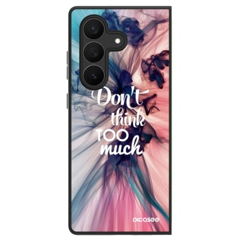 Hülle für Samsung Galaxy Z Fold7 5G - Don't think TOO much