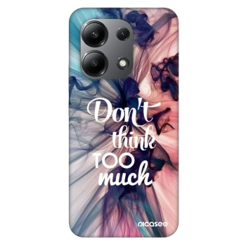 Picasee Fashion Case für Xiaomi Redmi Note 13 4G - Don't think TOO much
