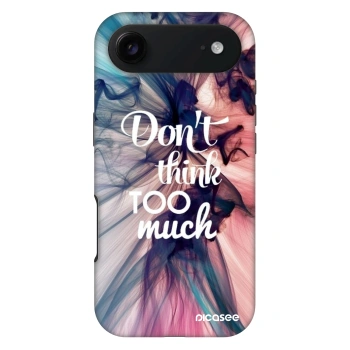 Hülle für Apple iPhone Air - Don't think TOO much