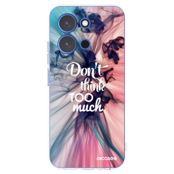 Picasee Xiaomi Redmi 15C 4G Hülle - Transparentes Silikon - Don't think TOO much