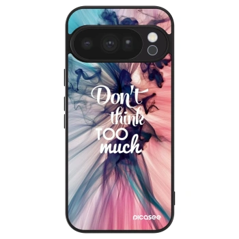 Hülle für Google Pixel 10 Pro - Don't think TOO much