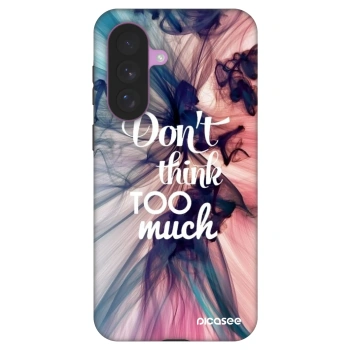 Hülle für Samsung Galaxy A57 5G - Don't think TOO much