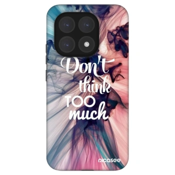 Hülle für Xiaomi 15T - Don't think TOO much
