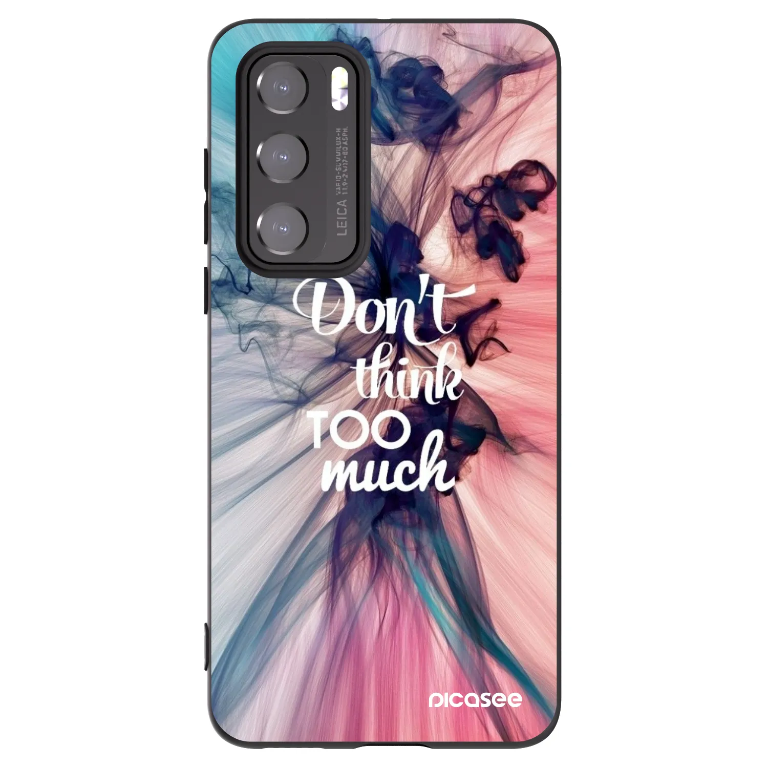 Picasee Huawei P40 Hülle - Schwarzes Silikon - Don't think TOO much