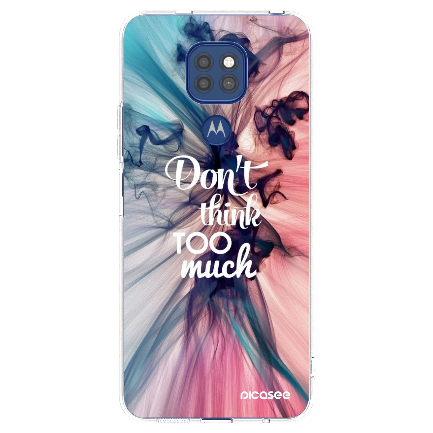Picasee Motorola Moto G9 Play Hülle - Transparentes Silikon - Don't think TOO much