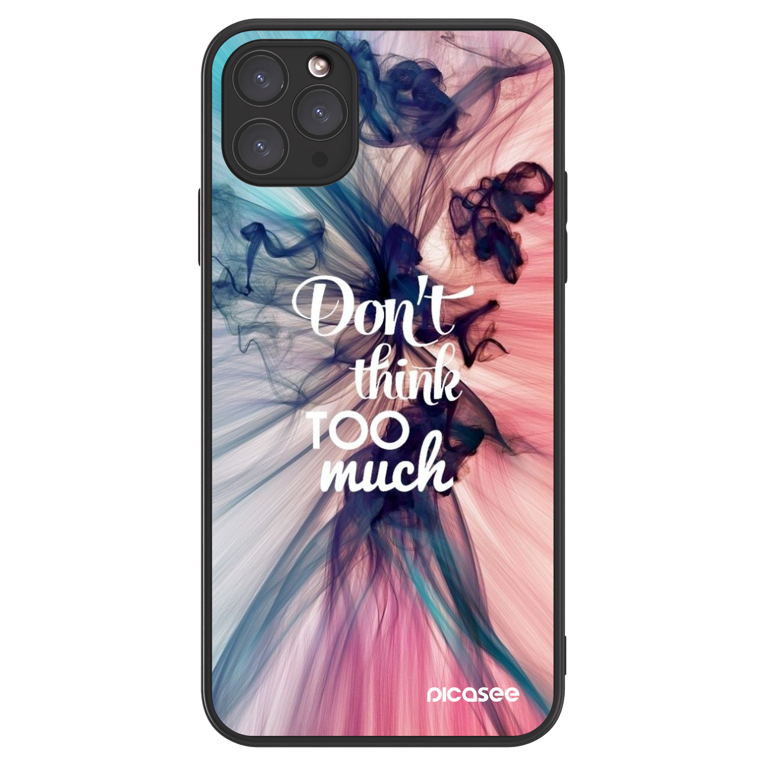 Picasee ULTIMATE CASE für Apple iPhone 11 Pro Max - Don't think TOO much
