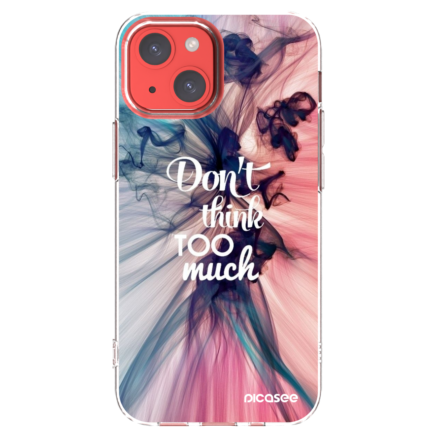 Picasee Apple iPhone 13 mini Hülle - Transparentes Silikon - Don't think TOO much