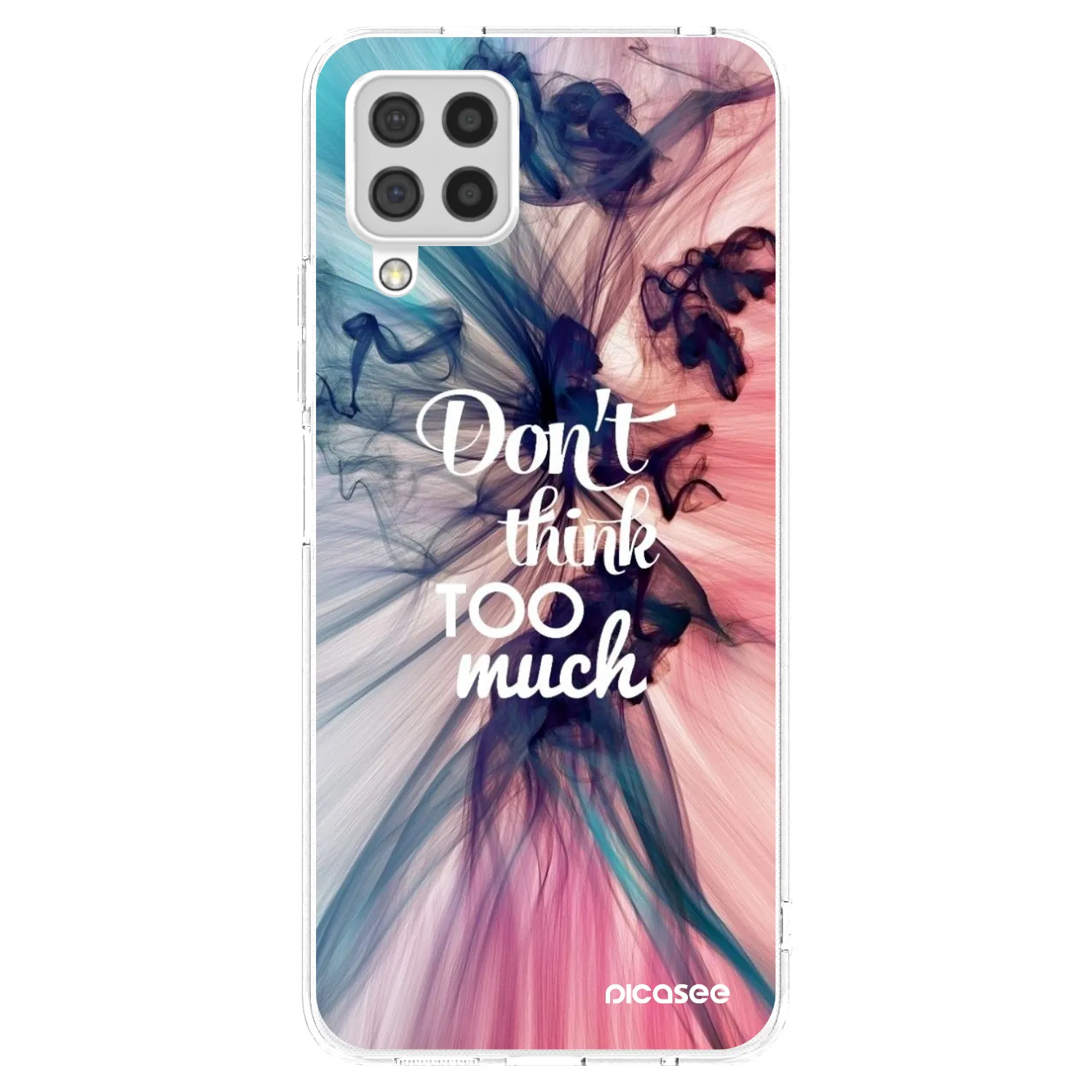 Picasee Samsung Galaxy A22 A225F 4G Hülle - Transparentes Silikon - Don't think TOO much